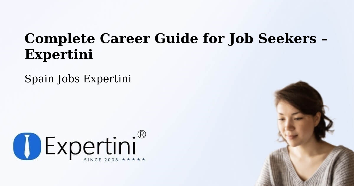 Career Guide for Job Seekers – Sant Lluís - Sant Lluís, Spain Jobs Expertini