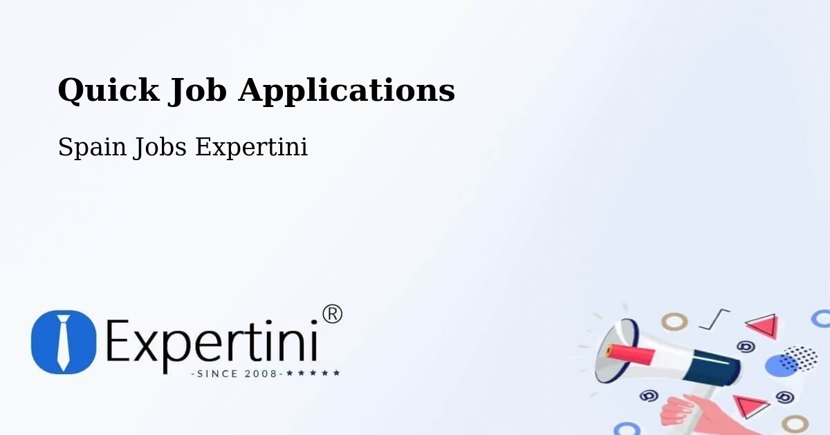 Quick Apply Feature – Sant Lluís - Spain Jobs Expertini