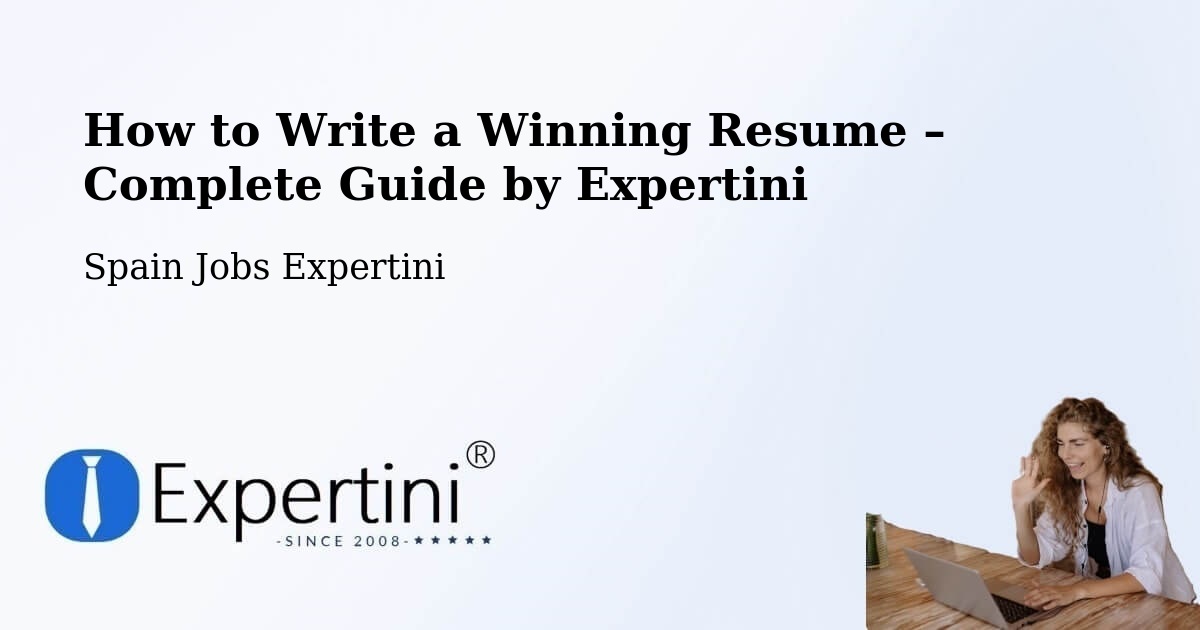 Resume Writing Guide for Job Seekers – Sant Lluís - Sant Lluís, Spain Jobs Expertini